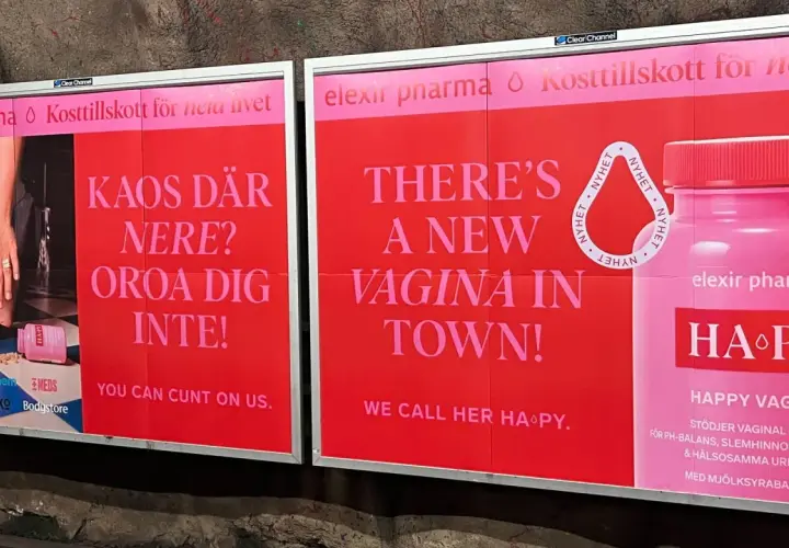 Reklam för kosttillskottet Happy Vagina. Frågar om kaos där nere och säger att man kan lita på dem.
