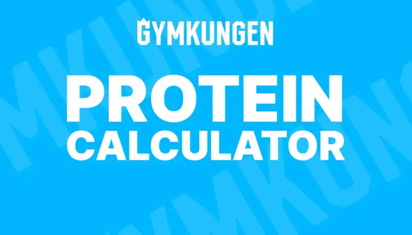Gymkungen Protein Calculator. Beräkna ditt dagliga protein per kg kroppsvikt för optimal träning.