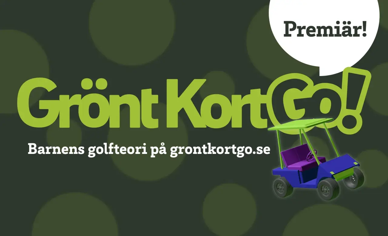 Premiär för Grönt Kort Go! Barnens golfteori på grontkortgo.se. En fadderrunda golf väntar!